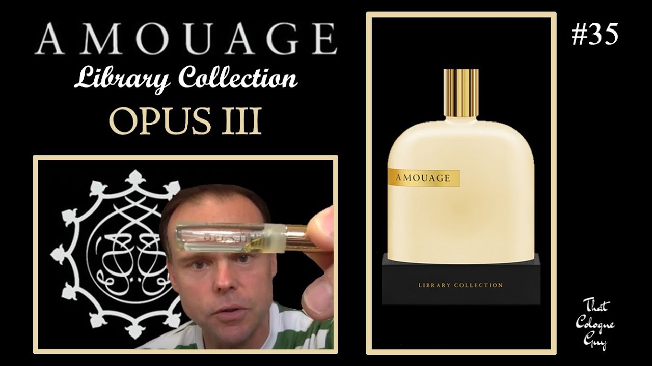 Buy Amouage Library Opus III